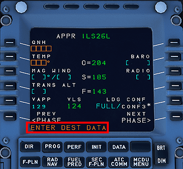 ENTER DEST DATA Message on the MCDU ENTER DEST DATA Message on the MCDU